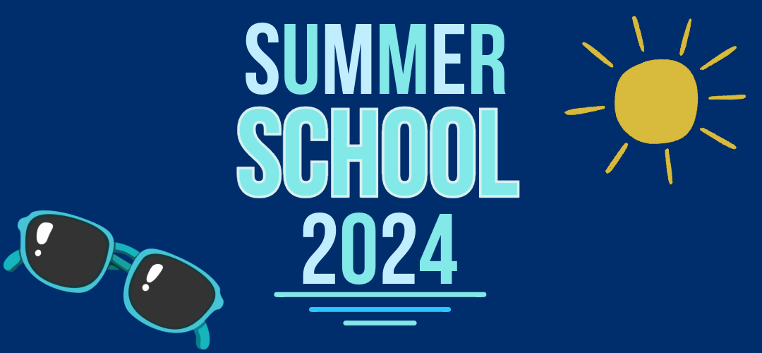 Summer School 2024 text with Sun and Glasses